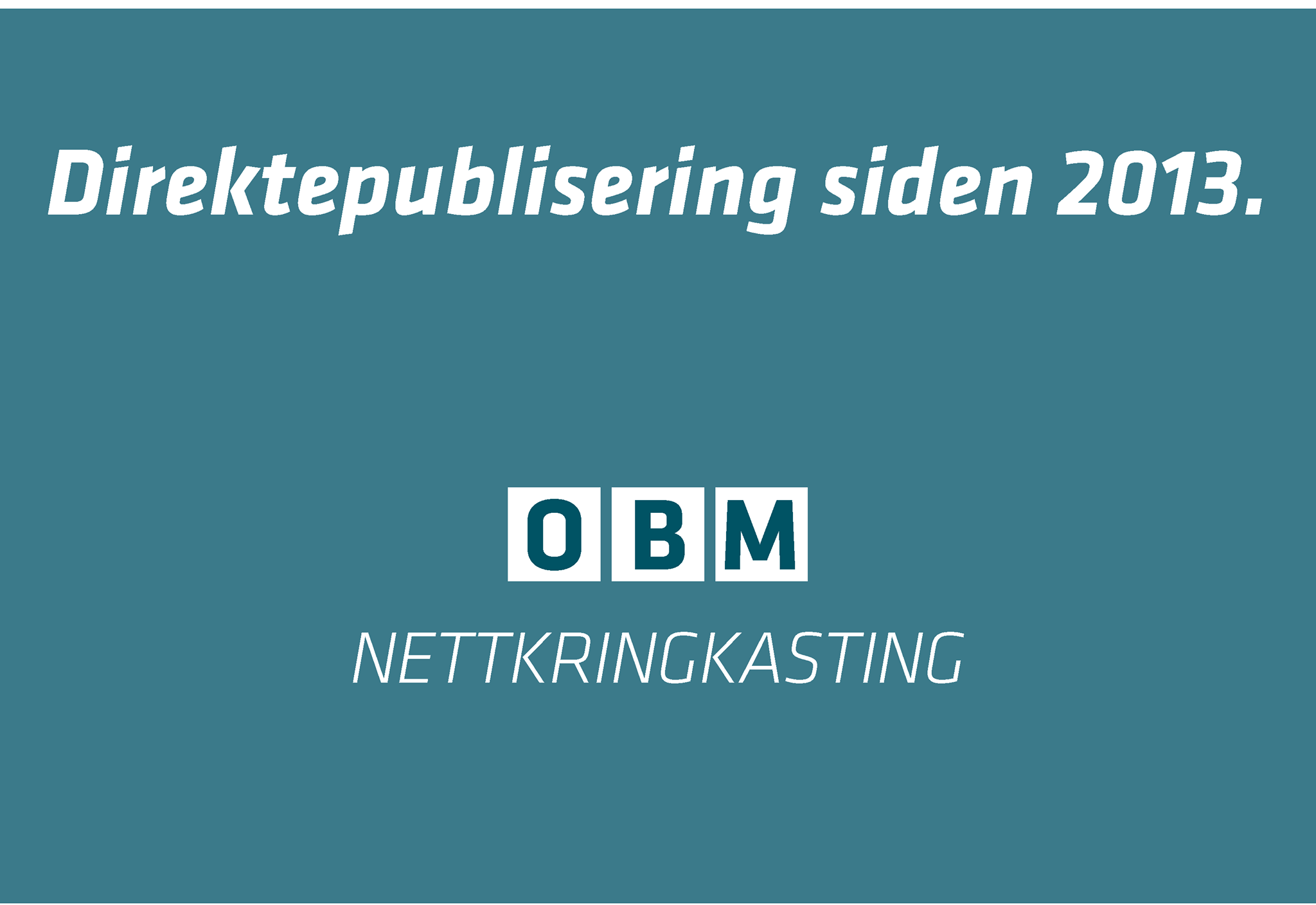OBM broadcast plakat